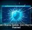 Urgent Chrome Update: Zero-Day Exploit Patched