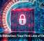 Breach Detection: Your First Line of Defense