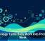 Technology Turns Busy Work Into Productive Work