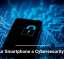 Is Your Smartphone a Cybersecurity Risk?